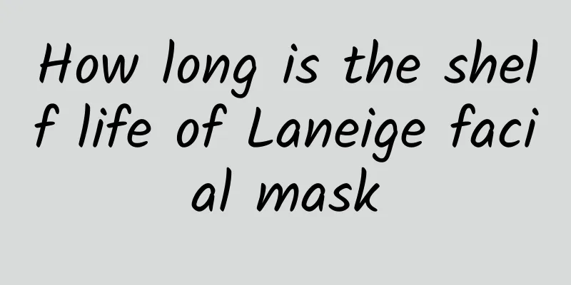 How long is the shelf life of Laneige facial mask