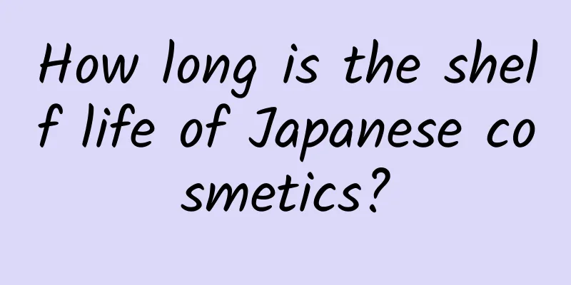 How long is the shelf life of Japanese cosmetics?