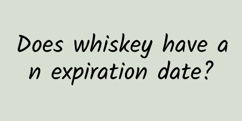 Does whiskey have an expiration date?