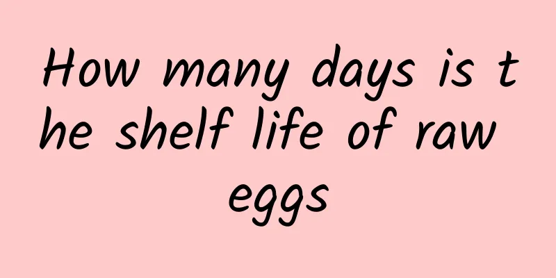 How many days is the shelf life of raw eggs