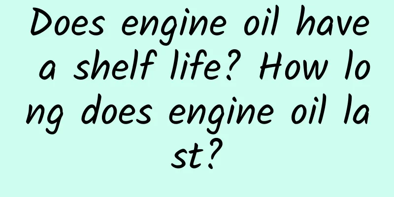 Does engine oil have a shelf life? How long does engine oil last?