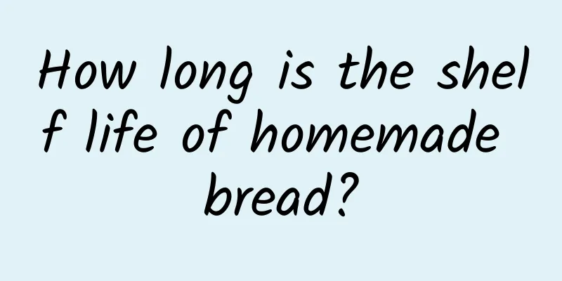 How long is the shelf life of homemade bread?