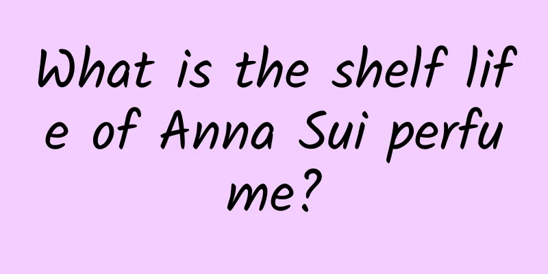 What is the shelf life of Anna Sui perfume?