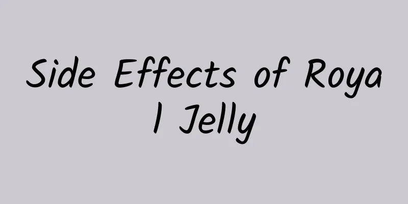 Side Effects of Royal Jelly