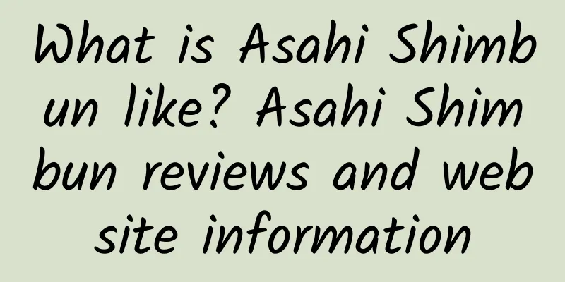 What is Asahi Shimbun like? Asahi Shimbun reviews and website information