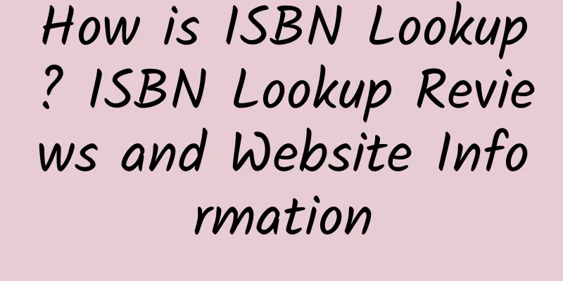 How is ISBN Lookup? ISBN Lookup Reviews and Website Information