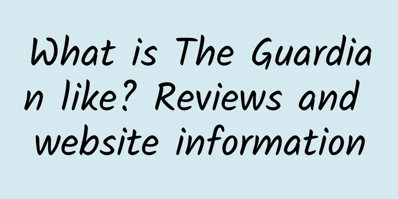 What is The Guardian like? Reviews and website information