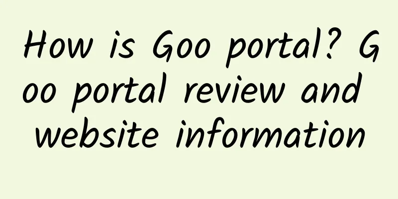 How is Goo portal? Goo portal review and website information