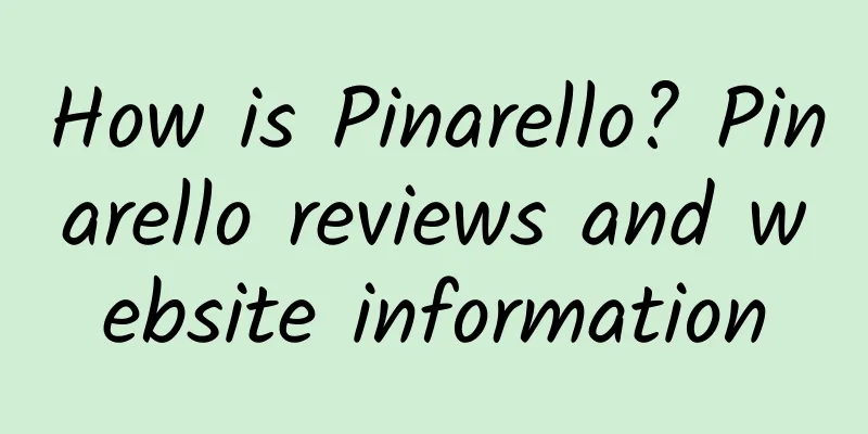 How is Pinarello? Pinarello reviews and website information