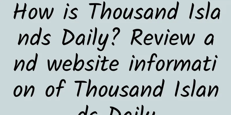 How is Thousand Islands Daily? Review and website information of Thousand Islands Daily