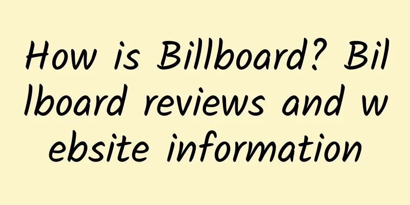 How is Billboard? Billboard reviews and website information
