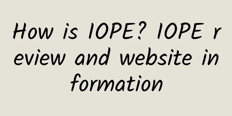 How is IOPE? IOPE review and website information