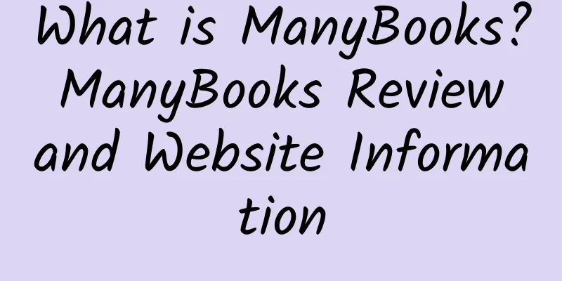 What is ManyBooks? ManyBooks Review and Website Information