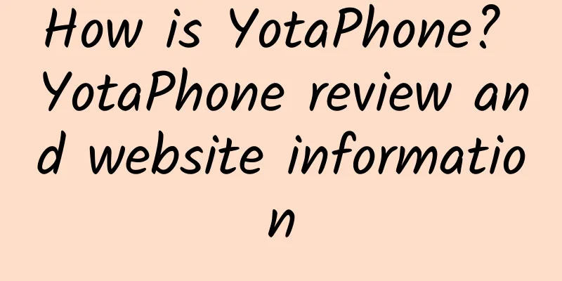 How is YotaPhone? YotaPhone review and website information
