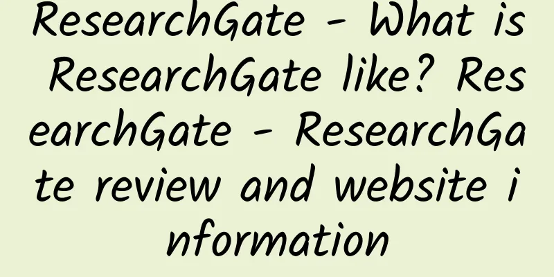 ResearchGate - What is ResearchGate like? ResearchGate - ResearchGate review and website information