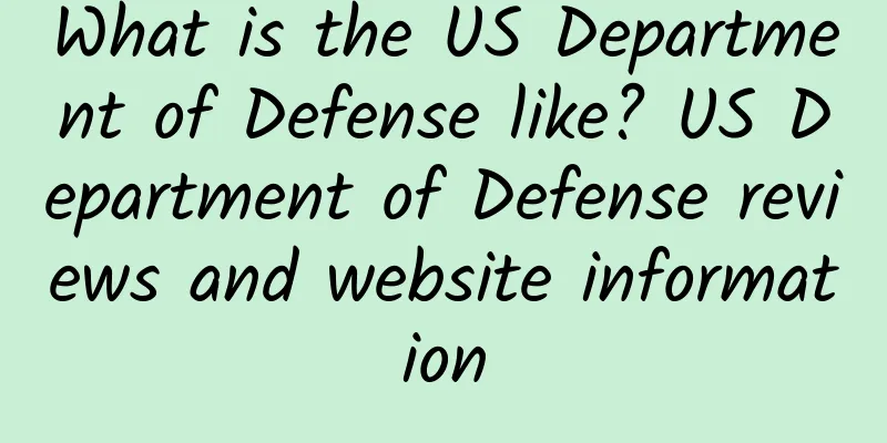 What is the US Department of Defense like? US Department of Defense reviews and website information