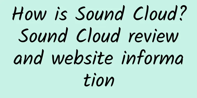 How is Sound Cloud? Sound Cloud review and website information