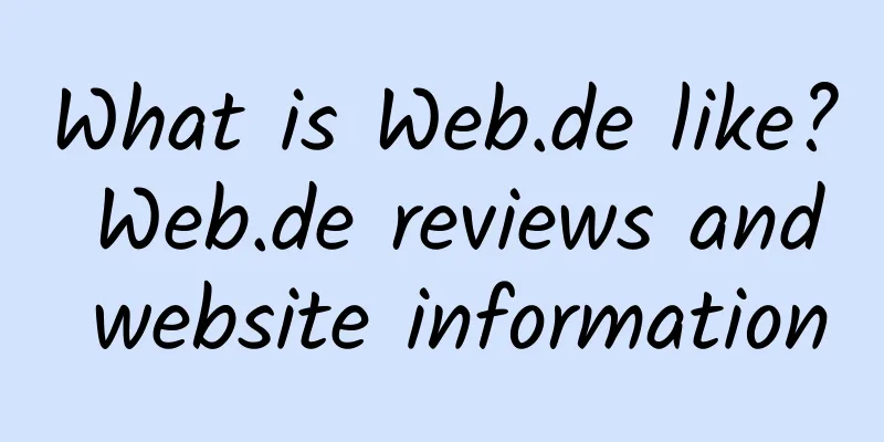 What is Web.de like? Web.de reviews and website information