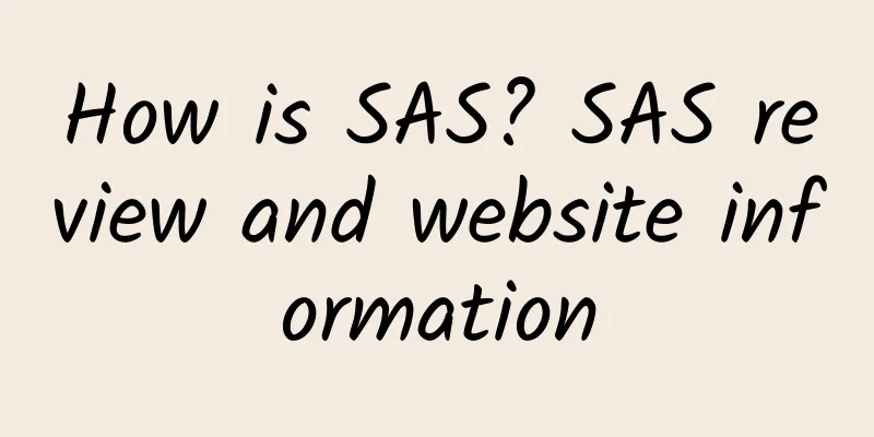 How is SAS? SAS review and website information