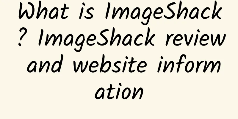 What is ImageShack? ImageShack review and website information