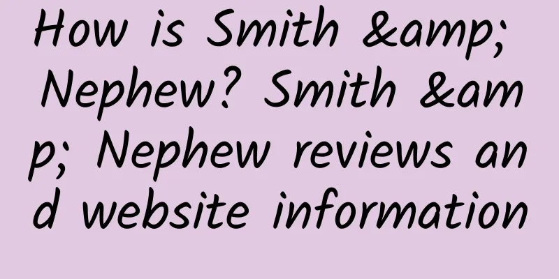 How is Smith & Nephew? Smith & Nephew reviews and website information