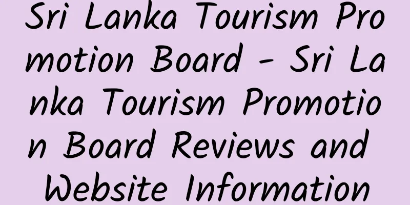 Sri Lanka Tourism Promotion Board - Sri Lanka Tourism Promotion Board Reviews and Website Information