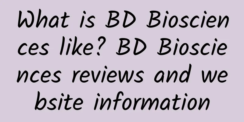 What is BD Biosciences like? BD Biosciences reviews and website information
