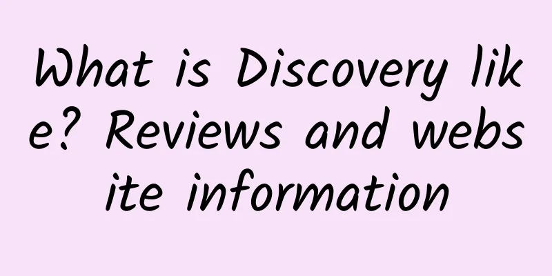 What is Discovery like? Reviews and website information