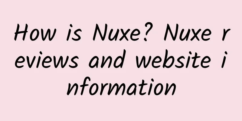 How is Nuxe? Nuxe reviews and website information
