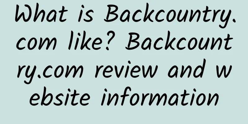 What is Backcountry.com like? Backcountry.com review and website information
