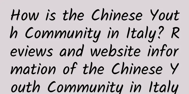 How is the Chinese Youth Community in Italy? Reviews and website information of the Chinese Youth Community in Italy