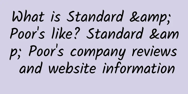 What is Standard & Poor's like? Standard & Poor's company reviews and website information