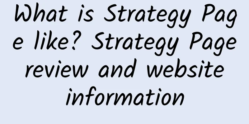 What is Strategy Page like? Strategy Page review and website information