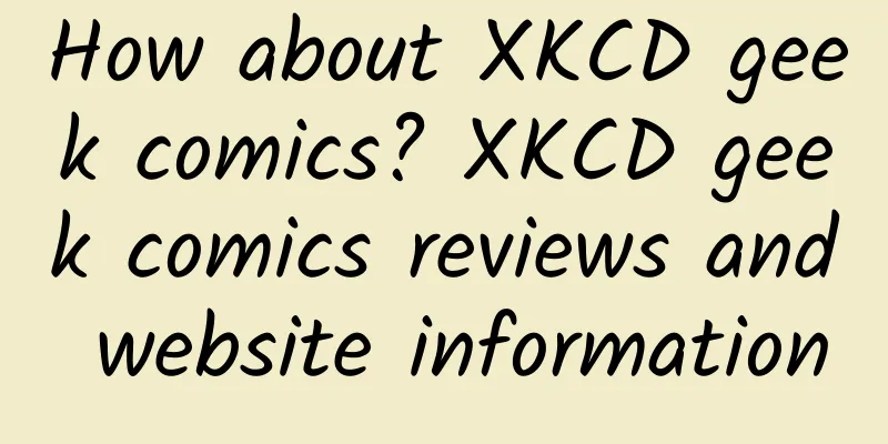 How about XKCD geek comics? XKCD geek comics reviews and website information