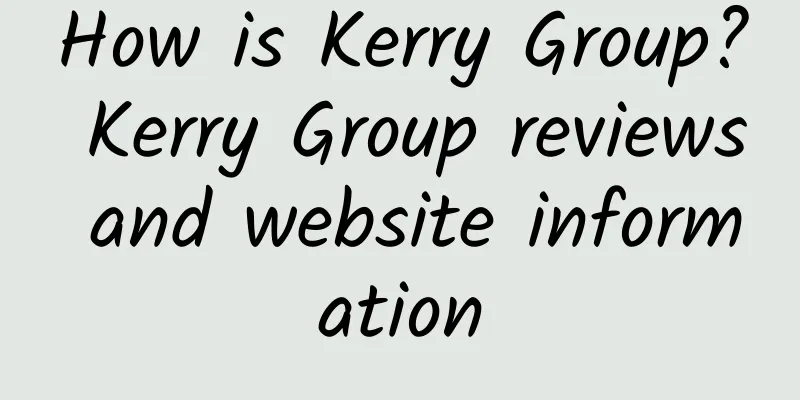 How is Kerry Group? Kerry Group reviews and website information