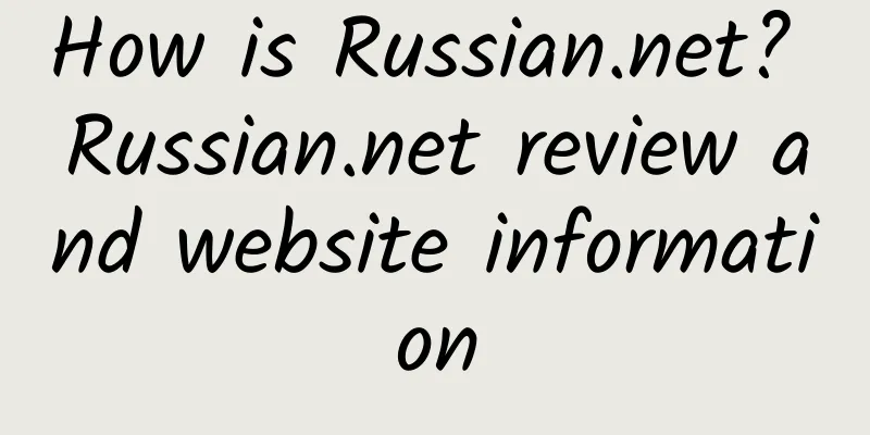 How is Russian.net? Russian.net review and website information
