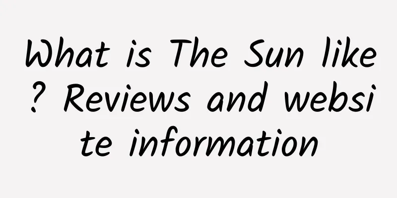 What is The Sun like? Reviews and website information