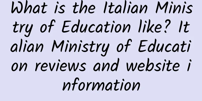 What is the Italian Ministry of Education like? Italian Ministry of Education reviews and website information