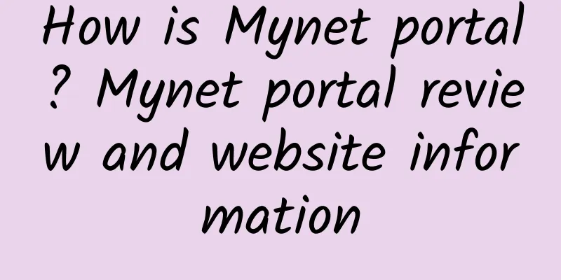 How is Mynet portal? Mynet portal review and website information