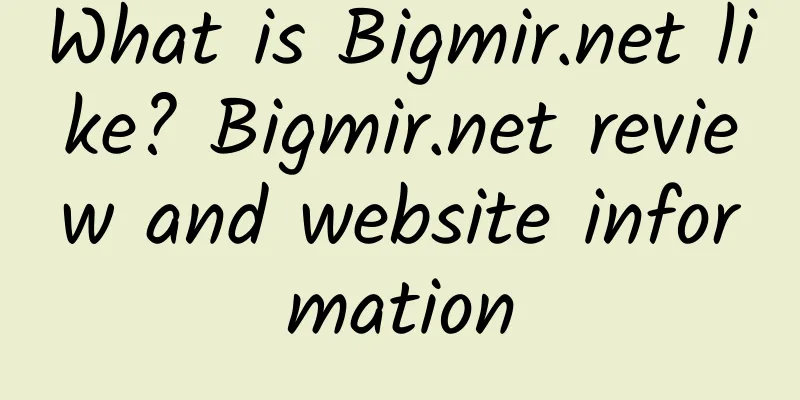 What is Bigmir.net like? Bigmir.net review and website information