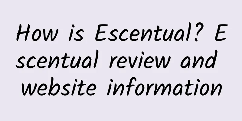 How is Escentual? Escentual review and website information