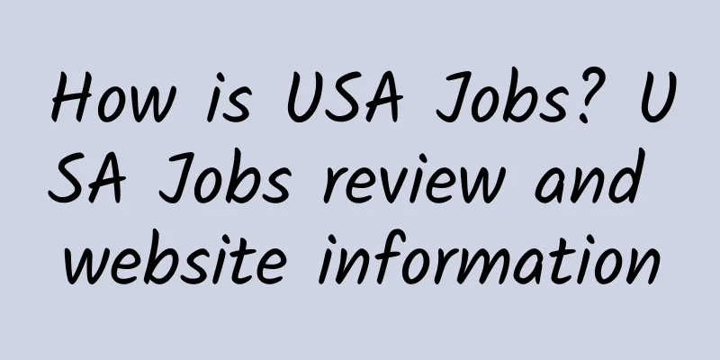 How is USA Jobs? USA Jobs review and website information
