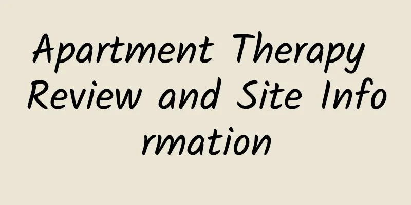 Apartment Therapy Review and Site Information
