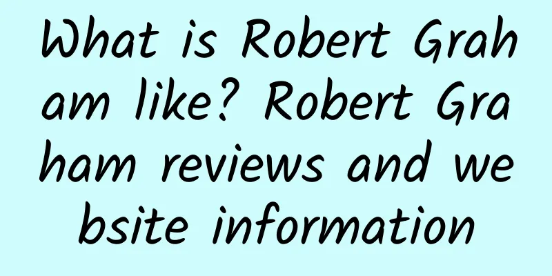 What is Robert Graham like? Robert Graham reviews and website information