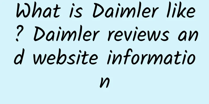 What is Daimler like? Daimler reviews and website information