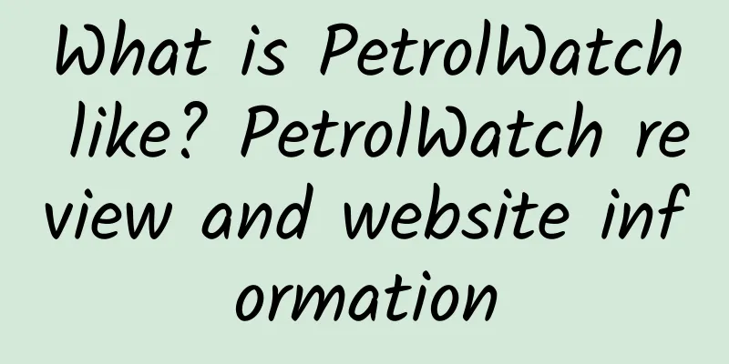 What is PetrolWatch like? PetrolWatch review and website information