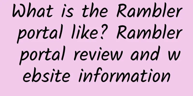 What is the Rambler portal like? Rambler portal review and website information