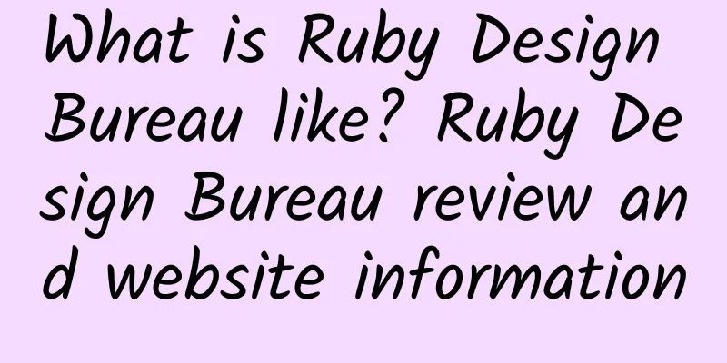 What is Ruby Design Bureau like? Ruby Design Bureau review and website information