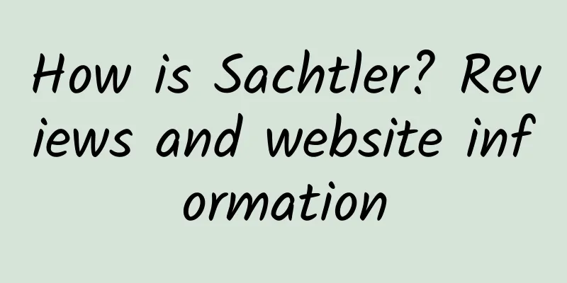 How is Sachtler? Reviews and website information