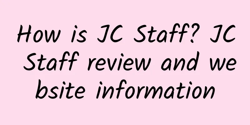 How is JC Staff? JC Staff review and website information